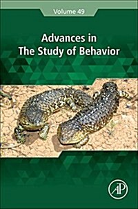 Advances in the Study of Behavior: Volume 49 (Hardcover)