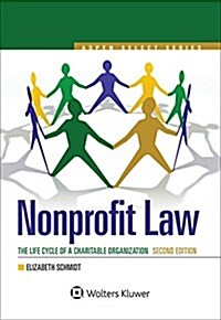 Nonprofit Law: The Life Cycle of a Charitable Organization (Paperback, 2)