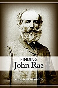 Finding John Rae (Paperback)