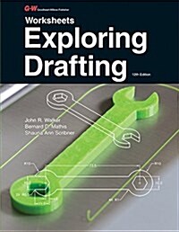 Exploring Drafting (Paperback, 12, Twelfth Edition)