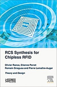 RCS Synthesis for Chipless RFID : Theory and Design (Hardcover)