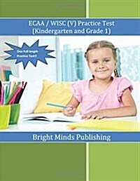 Ecaa / Wisc(v) Practice Test (Kindergarten & Grade 1) (Paperback)