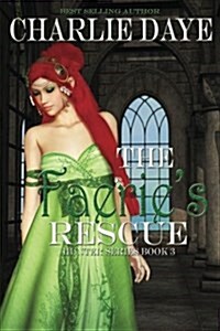 The Faeries Rescue (Paperback)