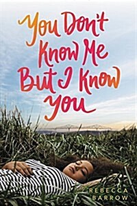 You Dont Know Me but I Know You (Hardcover)