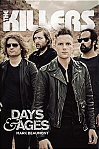 The Killers: Days & Ages (Paperback)