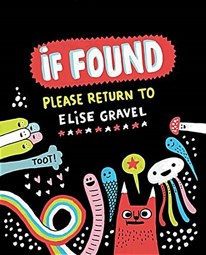 If Found... Please Return to Elise Gravel (Hardcover)