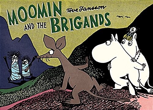 Moomin and the Brigands (Paperback)