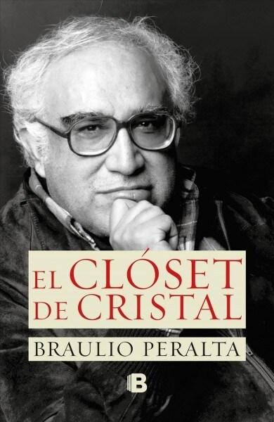 El Closet de Cristal / The Glass Closet (Paperback)