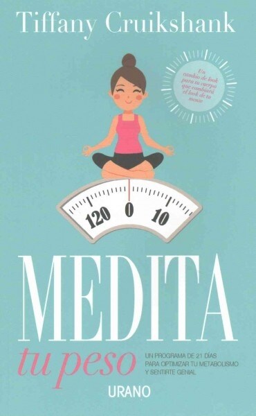 Medita Tu Peso (Paperback)