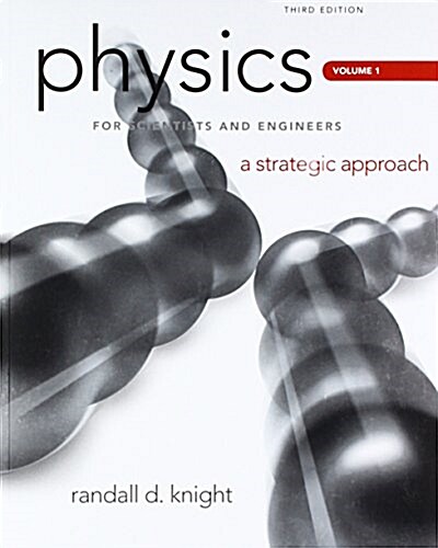 Physics for Scientists and Engineers: A Strategic Approach, Vol. 1 (CHS 1-15) and Masteringphysics with Pearson Etext -- Valuepack Access Card -- For (Hardcover, 3)