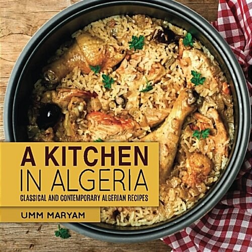 A Kitchen in Algeria (Paperback)