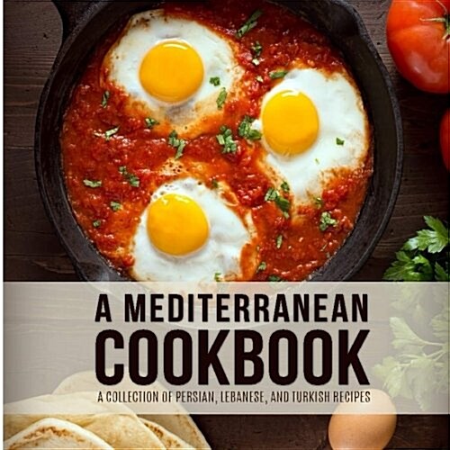 A Mediterranean Cookbook (Paperback)