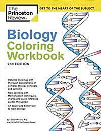 Biology Coloring Workbook, 2nd Edition: An Easier and Better Way to Learn Biology (Paperback)