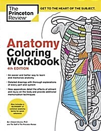 Anatomy Coloring Workbook, 4th Edition: An Easier and Better Way to Learn Anatomy (Paperback)