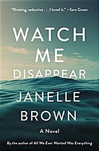 Watch Me Disappear (Hardcover)