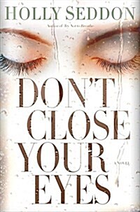 Dont Close Your Eyes (Hardcover)