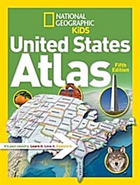 National Geographic Kids United States Atlas (Library Binding)