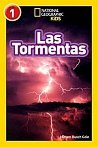 National Geographic Readers: Las Tormentas (Storms) (Paperback)