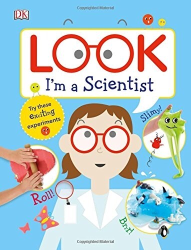 Look Im a Scientist (Hardcover)