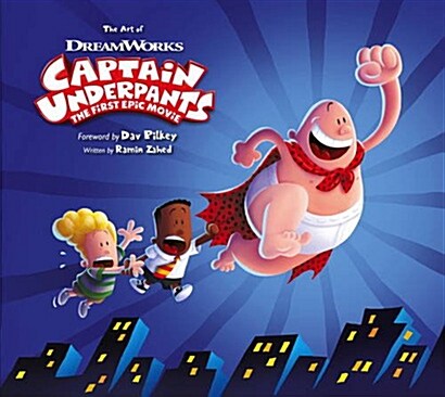 The Art of Captain Underpants The First Epic Movie (Hardcover)
