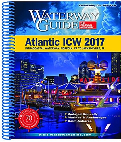 Waterway Guide Atlantic ICW 2017 (Paperback, Spiral)