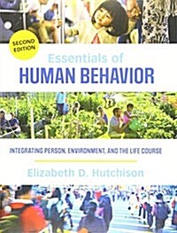 Bundle: Hutchison: Essentials of Human Behavior 2e (Loose-Leaf) + Hutchison: Essentials of Human Behavior, 2e Interactive eBook (Other, 2)