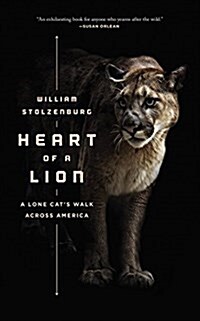 Heart of a Lion: A Lone Cats Walk Across America (Audio CD)