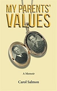 My Parents Values: A Memoir (Paperback)