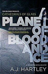 Cathedrals of Glass: A Planet of Blood and Ice (Hardcover)