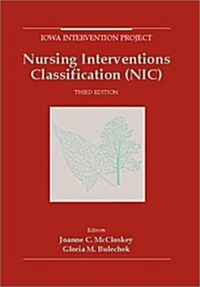 Nursing Interventions Classification (NIC) (Paperback, 3)