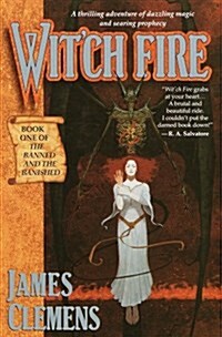 Witch Fire (The Banned and the Banished, Book 1) (Paperback, 1)