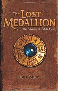 The Lost Medallion (Paperback, 1st)