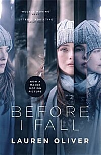 Before I Fall : The official film tie-in that will take your breath away (Paperback)