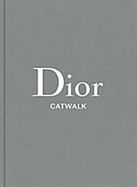 Dior: The Collections, 1947-2017 (Hardcover)