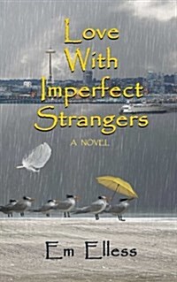 Love with Imperfect Strangers (Paperback)