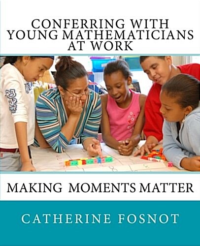 Conferring with Young Mathematicians at Work (Paperback)