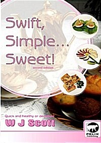 Swift, Simple, Sweet! (Paperback)