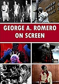 George A. Romero on Screen (Paperback)