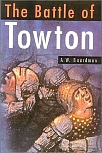 The Battle of Towton (Paperback)