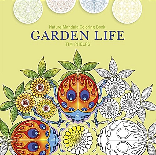 Garden Life: Nature Mandala Coloring Book (Paperback)