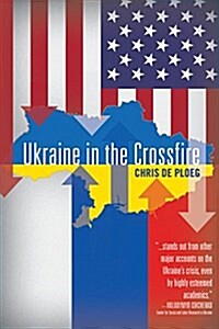 Ukraine in the Crossfire (Paperback)