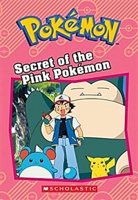 Secret of the Pink Pokemon (Pokemon Classic Chapter Book #2) (Paperback)
