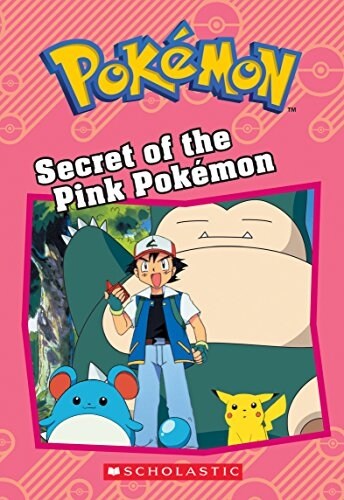 [중고] Secret of the Pink Pok?on (Pok?on: Chapter Book) (Paperback)
