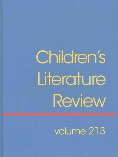 Childrens Literature Review: Excerts from Reviews, Criticism, and Commentary on Books for Children and Young People (Hardcover)