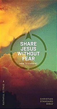 CSB Share Jesus Without Fear New Testament, Paperback (Paperback)