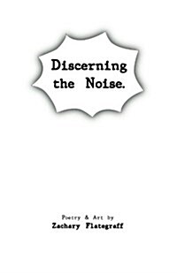 Discerning the Noise (Paperback)