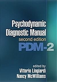 Psychodynamic Diagnostic Manual: Pdm-2 (Paperback, 2)