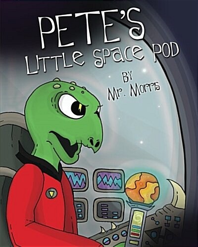 Petes Little Space Pod (Paperback)