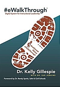 #Ewalkthrough: Digital System for Instructional Leadership (Hardcover)