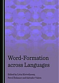 Word-Formation Across Languages (Hardcover)